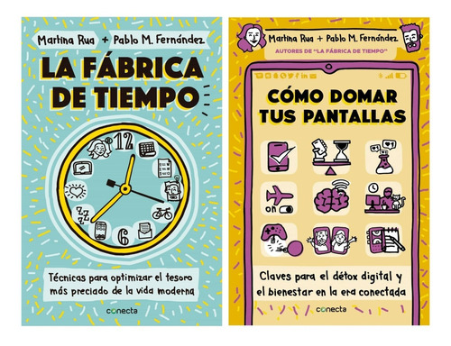 Fabrica Tiempo + Domar Pantallas - Rua - Conecta - 2 Libros