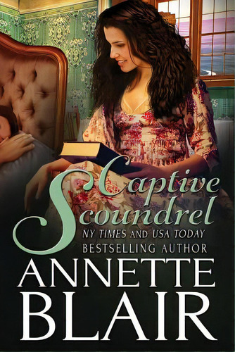 Captive Scoundrel, De Blair, Annette. Editorial Createspace, Tapa Blanda En Inglés