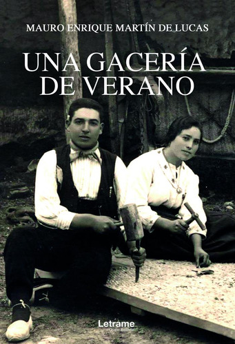 Una Gacería De Verano (libro Original)