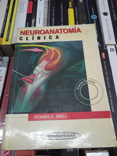 Neuroanatomía Clínica-richard S. Snell