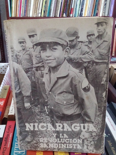 La Revolución Sandinista. Nicaragua