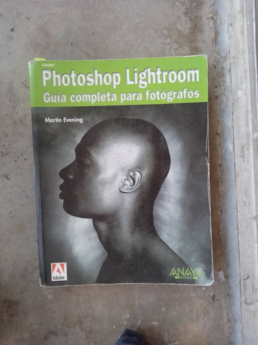 Adobe Photoshop Ligtroom, Martín Evening