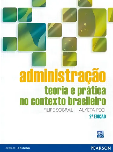 Administração - Sobral, Filipe - Pearson Universidades - Capa Mole