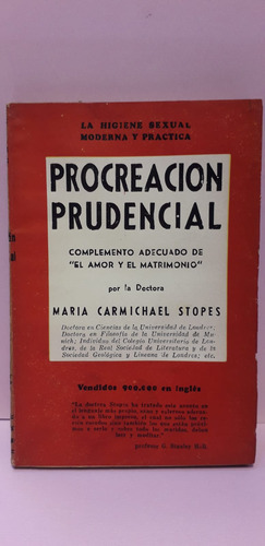 Procreacion Prudencial -maria Carmichael Stopes