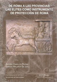 De Roma A Las Provincias: Las Élites Co... (libro Original)