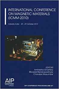 International Conference On Magnetic Materials (icmm2010) (a