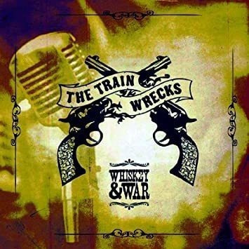 Train Wrecks Whisky & War Usa Import Cd