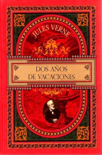 Dos Años De Vacaciones - Julio Verne, De Julio Verne. Editorial Iberlibro En Español