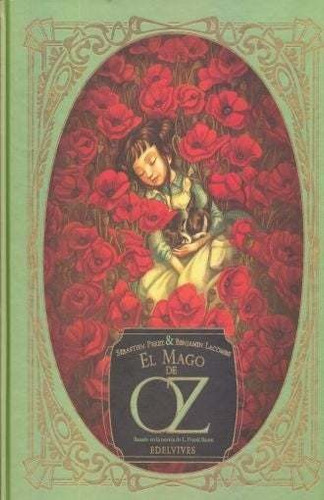 Libro El Mago De Oz - Benjamine Lacombe