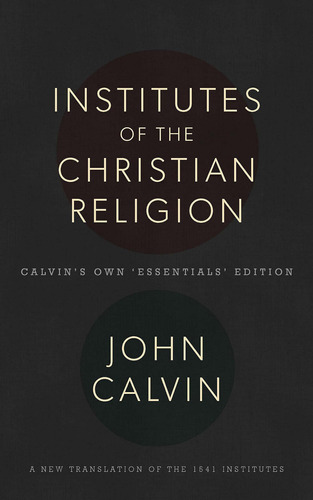 Libro The Institutes Of The Christian Religion-inglés