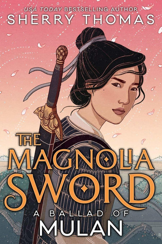 Libro The Magnolia Sword: A Ballad Of Mulan Nuevo