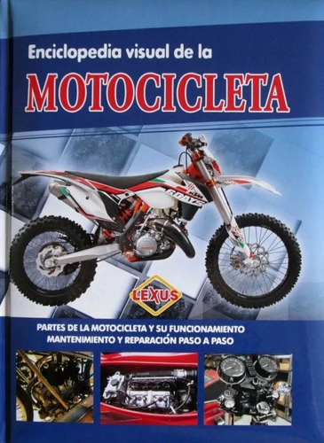 Libro Enciclopedia Visual De La Motocicleta - Lexus