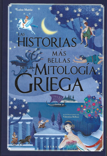 Historias Mas Bellas De La Mitologia, Las