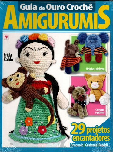 Revista Guia De Ouro Crochê Amigurumis Nº 4 - 82 Pág