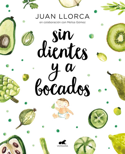Libro: Sin Dientes Y A Bocados Toothless And By The Mouthful