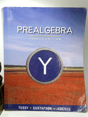 Preálgebra - Tussy Y Gustafson Y Koenig - Libro En Inglés 