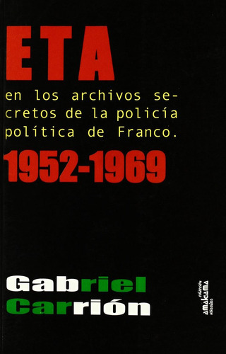 Eta En Los Archivos Secretos De La Polic... (libro Original)