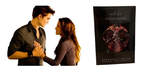 Imagem 2 de 5 de Livro Sol Da Meia Noite Saga Crepúsculo Pelo Olhar De Edward