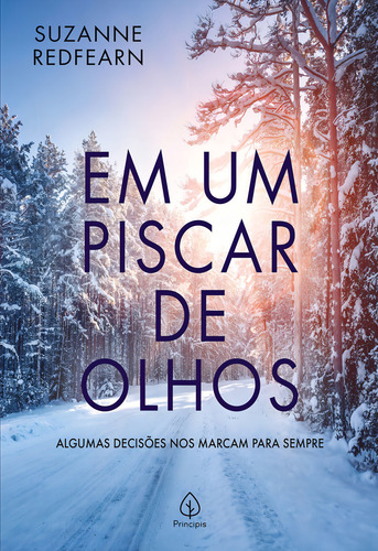 Em um piscar de olhos, de Redfearn, Suzanne. Editorial Principis, capa mole em português, 2022