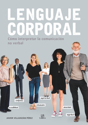 Libro Lenguaje Corporal - Villahizan Perez, Javier