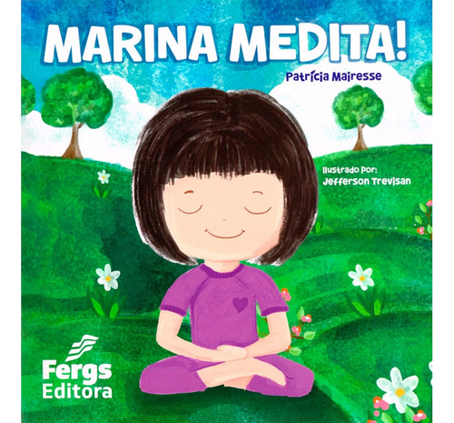 Marina Medita: Não Aplica, De : Patrícia Mairesse. Aplica, Vol. Não Aplica. Editorial Fergs, Capa Mole, Edição Não Aplica Em Português, 2024