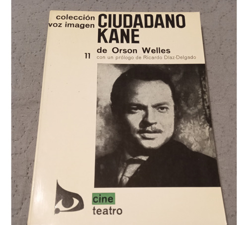 Libro Ciudadano Kane De Orson Welles (Usado)