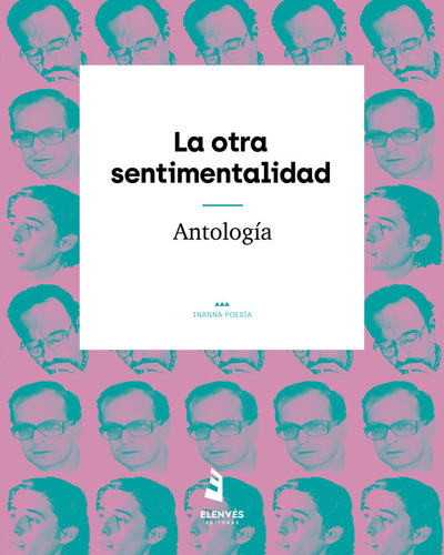 La Otra Sentimentalidad: Antología, De Autores, Varios., Vol. 1. Editorial El Enves Editoras En Español