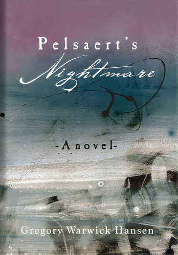 Pelsaert's Nightmare, De Hansen, Gregory Warwick. Editorial Lightning Source Inc, Tapa Dura En Inglés
