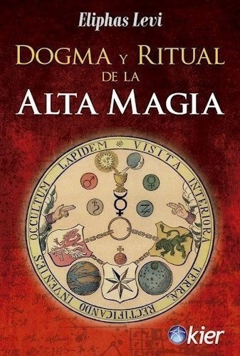 Dogma Y Ritual De La Alta Magia  Levi  Kier Oiuuuys