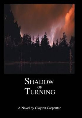 Libro Shadow Of Turning - Clayton Carpenter