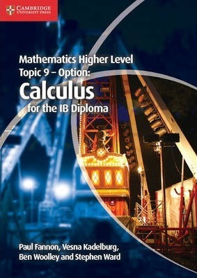 Ib Diploma: Mathematics Higher Level For The Ib Diploma O...