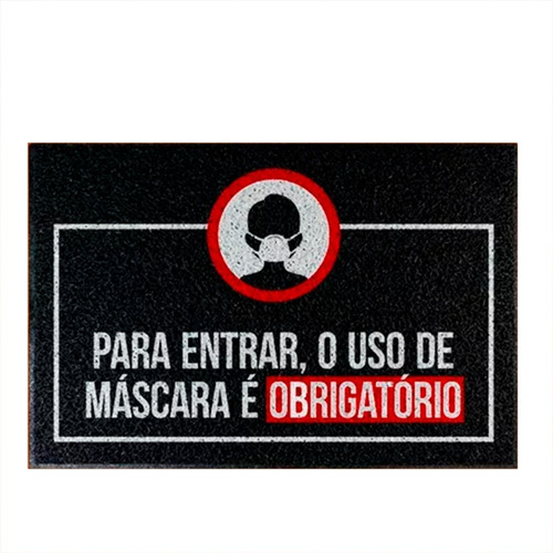 Tapete Capacho - Para Entrar Uso Obrigatório Máscara Cor Preto Desenho do tecido C239