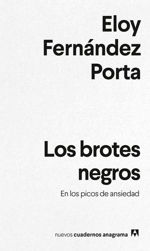Libro Los Brotes Negros En Los Picos De Ansiedad Original