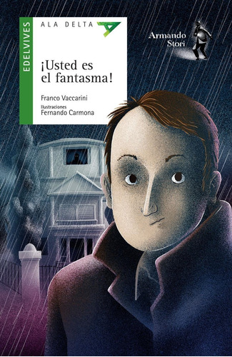 Libro Usted Es El Fantasma ! - Vaccarini, Franco