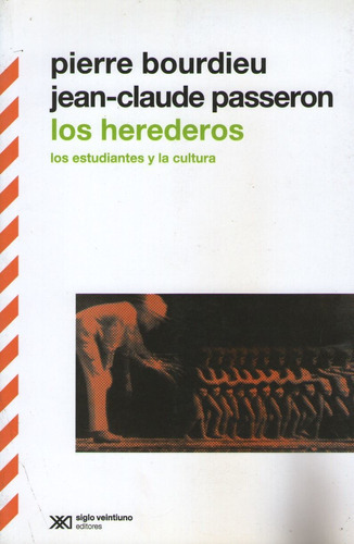 Los Herederos - Bourdieu / Passeron