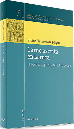 Carne Escrita En La Roca, De Herrero De Miguel, Víctor. Editorial Verbo Divino, Tapa Blanda En Español