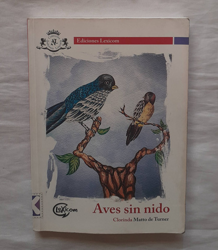 Aves Sin Nido Clorinda Matto De Turner Libro Original Oferta