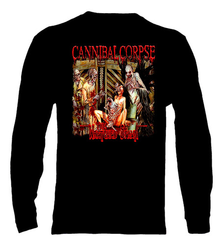Polera Manga Larga Cannibal Corpse - Ver 11 - The Wretched S