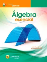 Comprar Álgebra Esencial - Colección Esencial Lumbreras