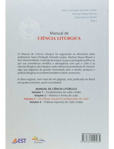 Livro Manual De Ciência Litúrgica | Vol. 3 | Hans Christoph, De Hans-christoph, Shimitd-lauber, Michael Meyer-blanck, Karl-heinrich Bieritz., Vol. 3. Editora Sinodal, Capa Mole Em Português, 2014