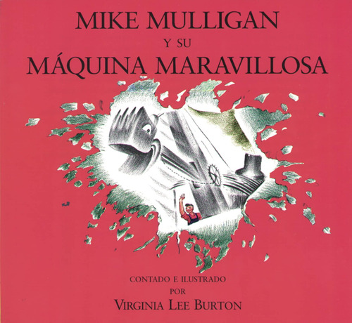 Libro:  Mike Y Su Máquina Maravillosa (spanish Edition)