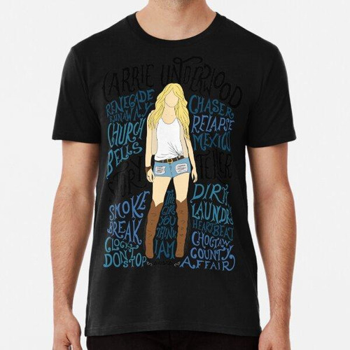 Remera Carrie Underwood - Cuentacuentos Algodon Premium