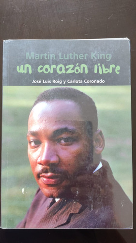Plan Lector: Un Corazon Libre Martin Luther King