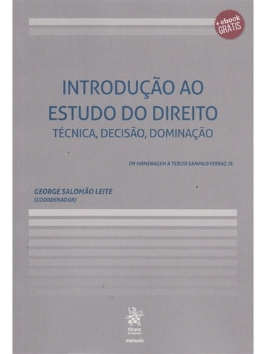 Introdução Ao Estudo Do Direito: Técnica, Decisão, Dominação