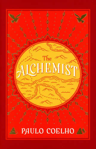 The Alchemist.. - Paulo Coelho