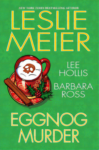 Eggnog Murder, De Meier, Leslie. Editorial Kensington Pub Corp, Tapa Blanda En Inglés