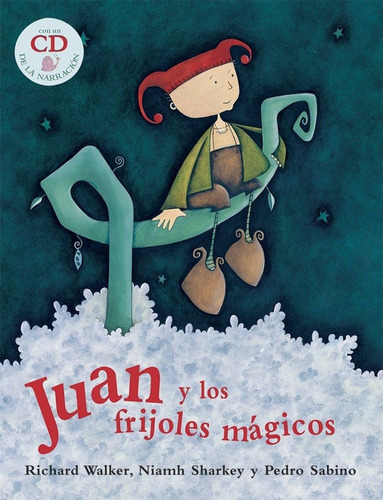 Juan Y Los Frijoles Mágicos - Audiolibro