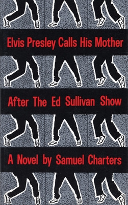 Libro Elvis Presley Calls His Mother After The Ed Sulliva...