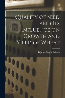 Libro Quality Of Seed And Its Influence On Growth And Yie...