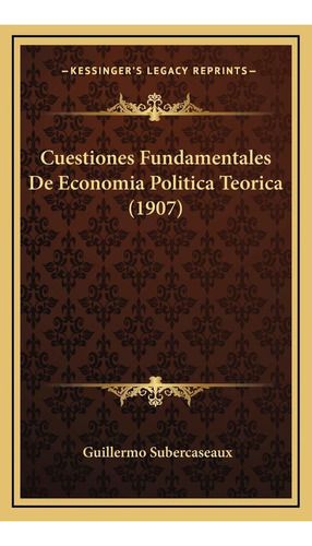 Libro Cuestiones Fundamentales De Economia Politica Teo Lbm3